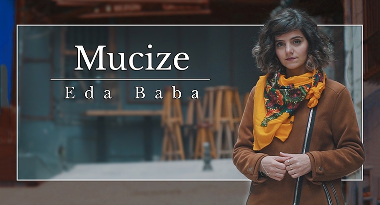 Eda Baba – Mucize