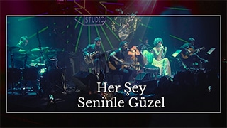 Eda Baba – Her Şey Seninle Güzel (Zorlu PSM Studio)